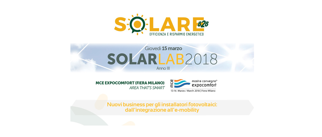 Convegno Solar Lab 2018 a MCE 2018