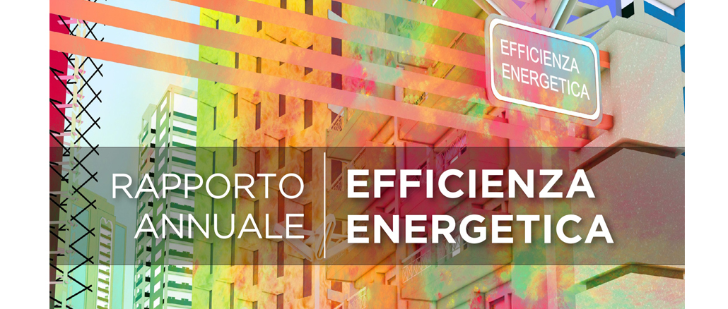 rapporto annuale efficienza energetica RAEE Enea