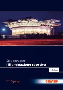 Gewiss brochure cultura illuminotecnica per lo sport