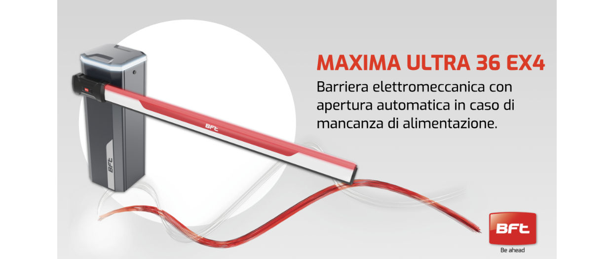 Maxima Ultra 36 EX4: la barriera automatica di BFT