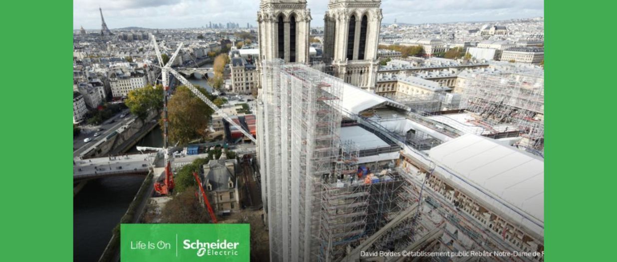 Schneider Electric sponsorizza il recupero di Notre-Dame de Paris