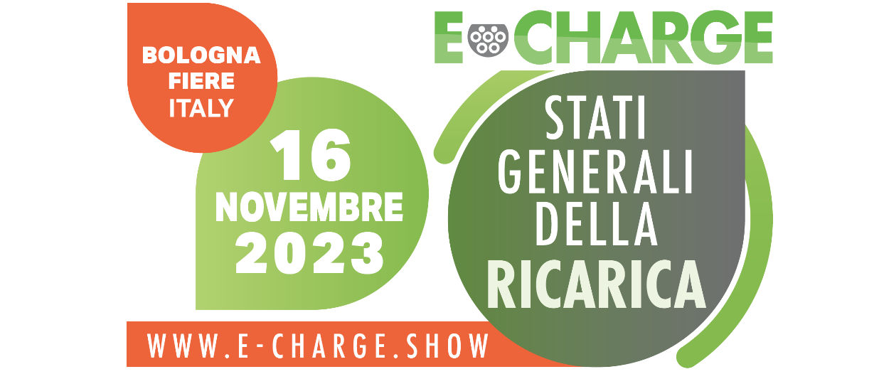 e-Charge 2023 lancia gli Stati Genarali della Ricarica